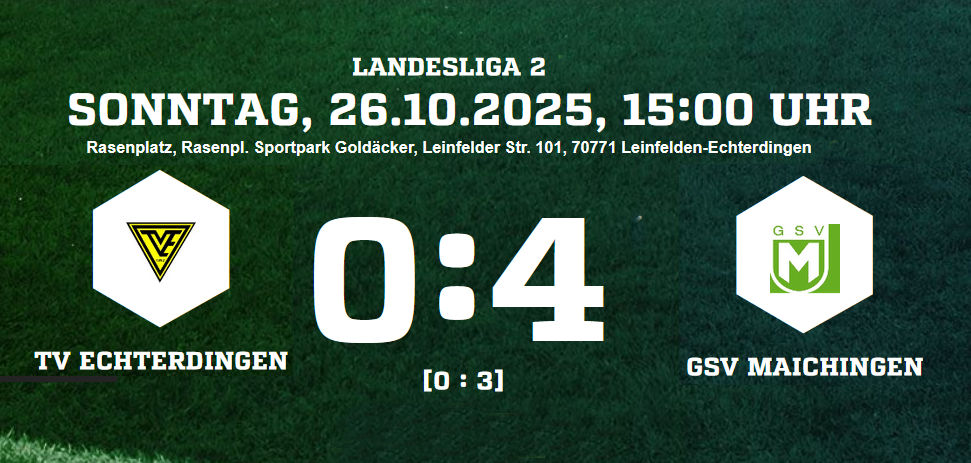 Echterdingen - Maichingen 0:4