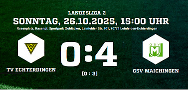 Echterdingen - Maichingen 0:4